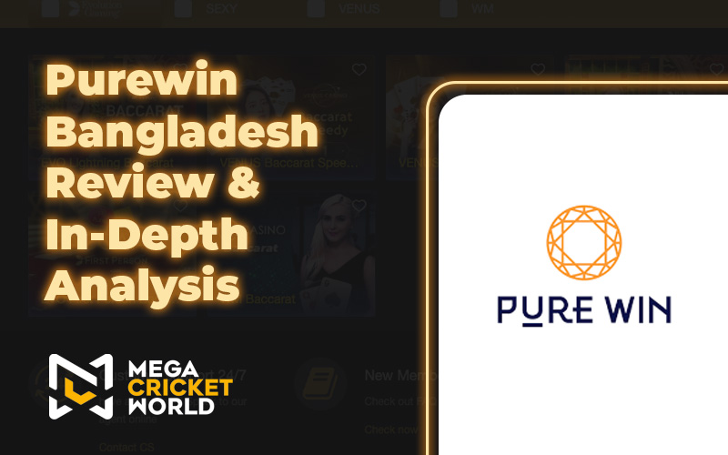 Purewin Bangladesh Review & In-Depth Analysis