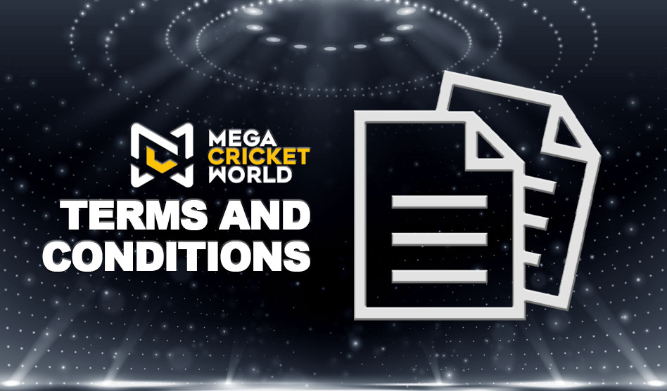 Mega Cricket World – Terms and Conditions