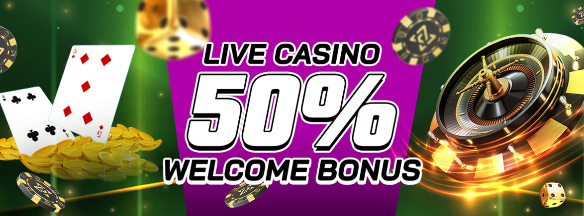 Live Casino 50% Welcome Bonus