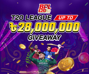 BPL T20 LEAGUE up to ৳28,000,000 GIVEAWAY