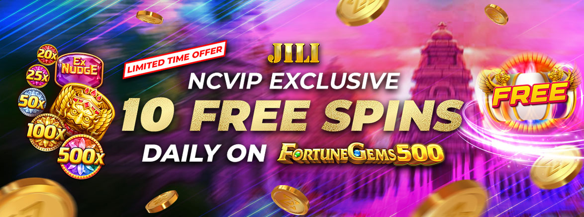 Exclusive NCVIP x JILI New Game Fortune Gems 500 - 10 Free Spins Exclusive NCVIP x JILI New Game Fortune Gems 500 - 10 Free Spins
